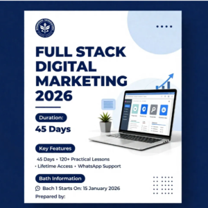 Full Stack Digital Marketing 2026 (45 Days)