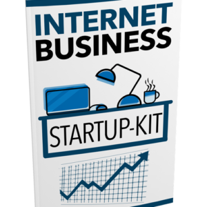 Internet Business Startup Kit